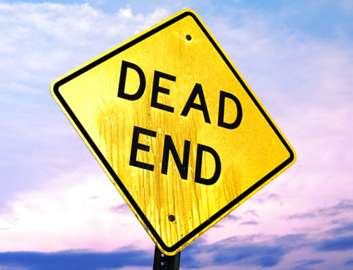 5 Things to Remember When You Hit a Dead End